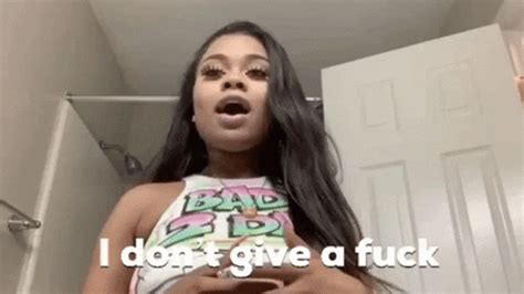 I Dont Give A Fuck I Dont G Af I Dont Give A Fuck I Dont G Af Gaf Discover Share GIFs