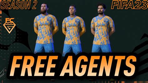 FIFA 23 FREE AGENTS SEASON 2 YouTube