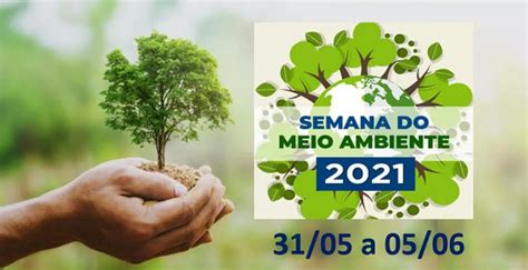 Prefeitura Municipal Promover Semana Municipal Do Meio Ambiente