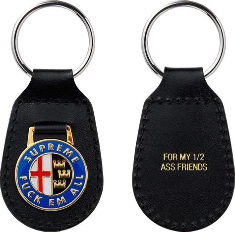 Wtb Fuck Em All Keychain Ss16 Cant Find One Anywhere R Supremeclothing