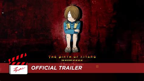 The Birth of Kitaro - Official Trailer - YouTube