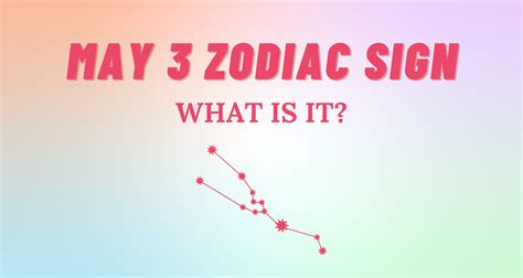 May 3 Zodiac Sign Explained | So Syncd