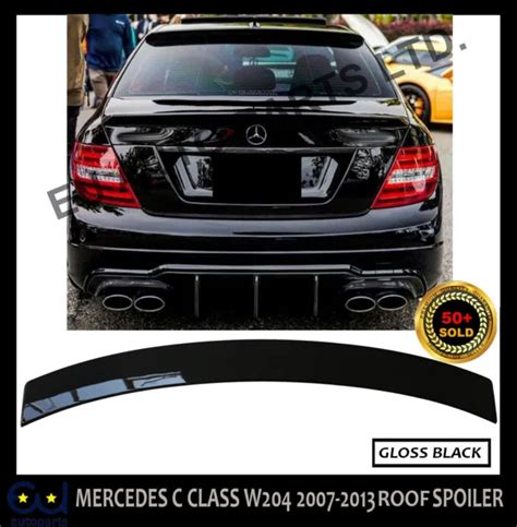 FOR MERCEDES C Class W204 Rear Roof Spoiler Window 07 13 Gloss Black