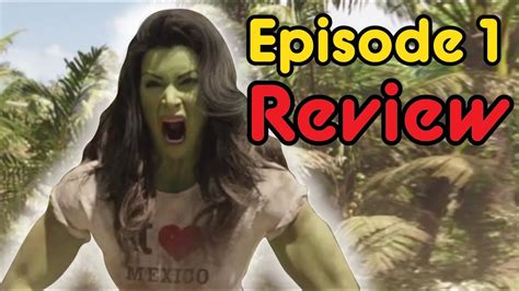 She Hulk Episode 1 Review NOT A GREAT START YouTube