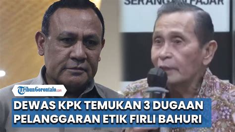 Dewan Pengawas Kpk Temukan Dugaan Pelanggaran Etik Firli Bahuri Youtube