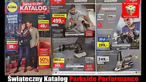 Wi Teczny Katalog Narz Dzi Parkside Performance Grudniowa Gazetka