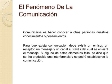 Teoria De La Comunicacion El Fenomeno Comunicativo PPT