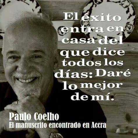 Frases De Paulo Coelho Sobre El Amor La Vida Y La Felicidad F