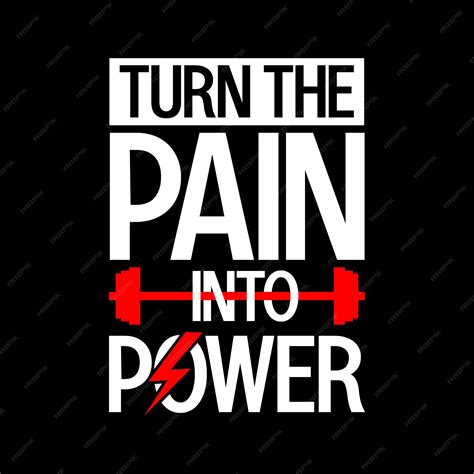 Premium Vector | Turn the pain into power gym motivation quote