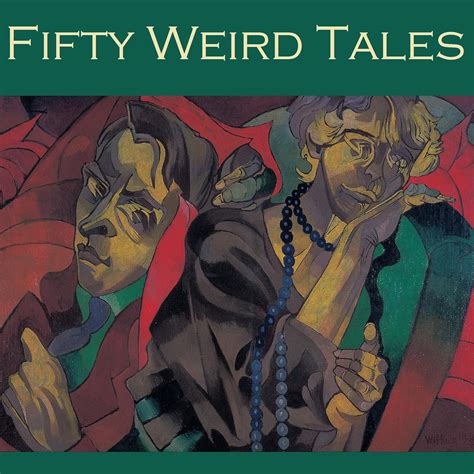 Amazon.com: Fifty Weird Tales: Strange and Intriguing Stories (Audible