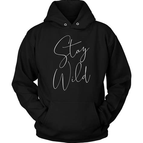 Stay Wild Hoodie | Unisex Hoodie | Camping Hoodie | Adventure Hoodie ...