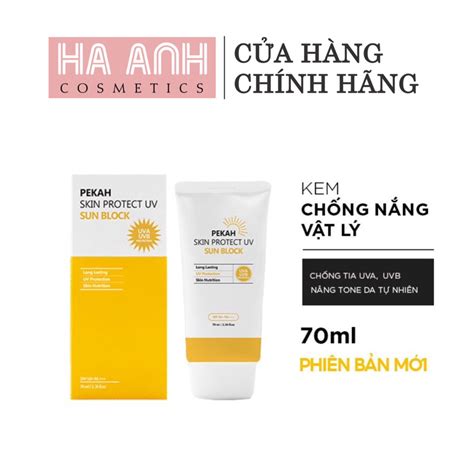 Kem Chống Nắng Pekah Skin Protect UV Sun Block SPF 50+ PA+++ 70ml ...