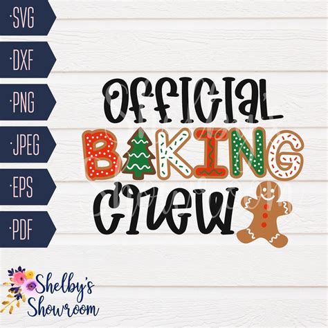 Official Cookie Baking Crew Svg Cut File For Christmas Diy Kid Shirt