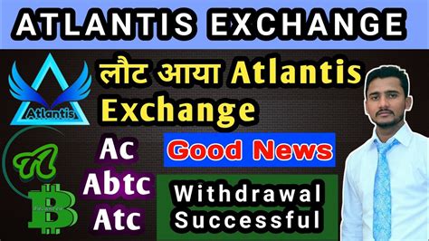 Atlantis Exchange Abtc Coin Withdrawal Ac American Coin