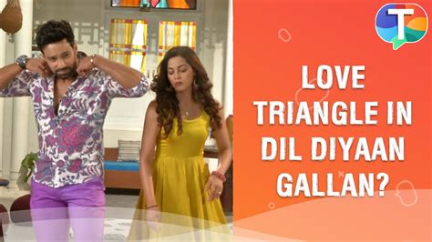 Dil Diyaan Gallan Update Entry Of Amritas Love Interest Dollar