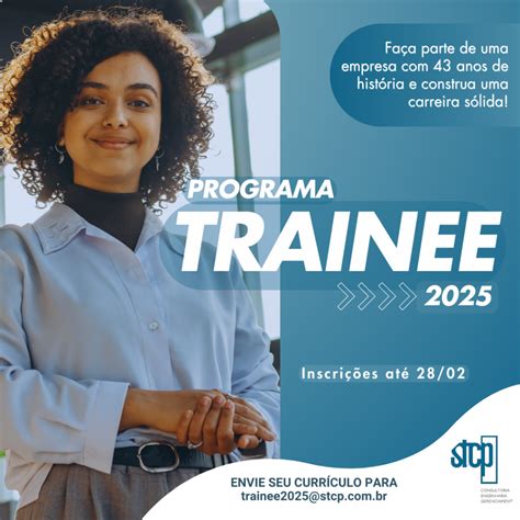 O Que É Programa Trainee - Programa Trainee STCP 2025: Inscrições Abertas! - Mapa Mania: Do ...