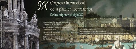 Congreso Internacional de la plata en Iberoamérica Sevilla