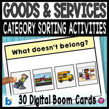 Goods And Services What Doesn T Belong Category Sorts Digital Boom Cards