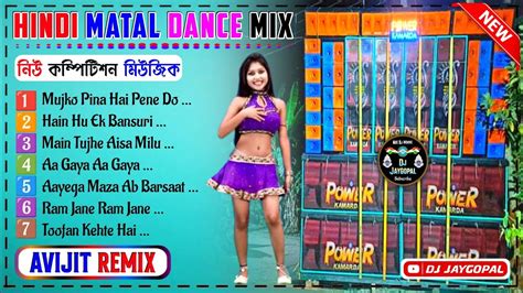 Hindi Matal Dance Humming Bass Dj Avijit Remix Dj Bm Remix Hindi