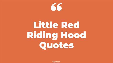 14+ Professional Little Red Riding Hood Quotes That Will Unlock Your ...