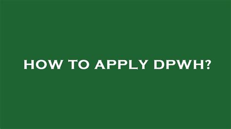 How to apply dpwh? - YouTube
