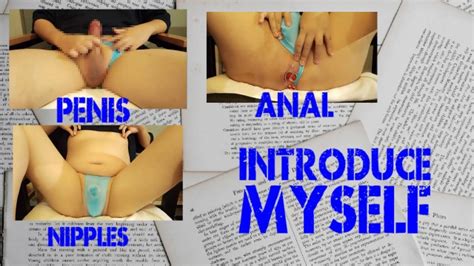 介绍我自己自慰阴茎肛门乳头 Pornhub Gay