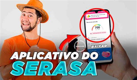 Aplicativo Serasa Veja o Que é e Como Funciona o App