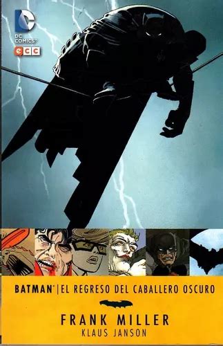 Batman El Regreso Del Caballero Oscuro Frank Miller Dc Cuotas Sin