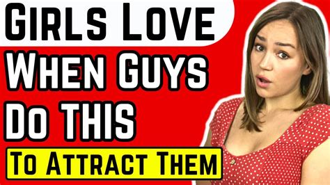 Girls Are Attracted To Men Who Use These Non Verbal Tricks How To