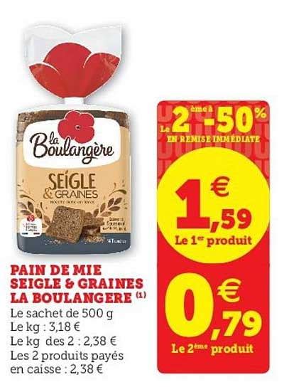 Promo Pain De Mie Seigle Graines La Boulangère chez Hyper U