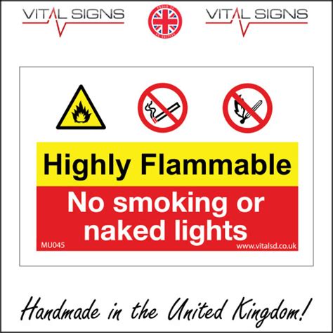 150 X 100mm 6 X 4 1mm Pvc Foamex HIGHLY FLAMMABLE NO SMOKING OR NAKED LIGHTS SIGN MU045