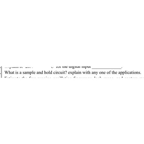 Solved What is a sample and hold circuit? explain with any | Chegg.com