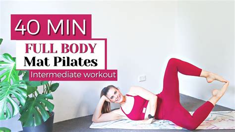 40 Min Full Body Workout Intermediate Mat Pilates No Equipment