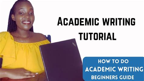 Academic Writing Tutorial Step By Step Full Course How To Do Academic