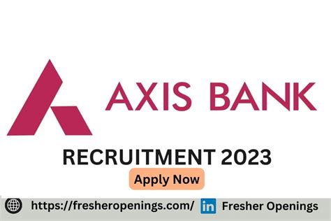 Axis Bank Recruitment Drive 2023 Hiring As Sales Officer