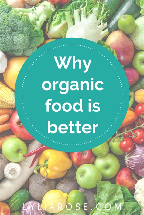 Why Organic Food Is Better For You