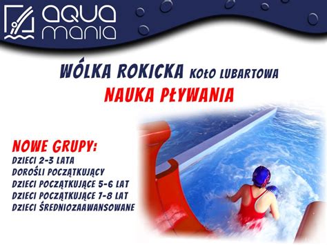 Wólka Rokicka nowe grupy nauki pływania Szkoła pływania Aquamania w