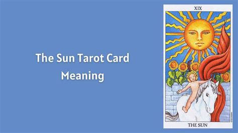 All About The Sun Tarot Card The Sun Tarot Card Meaning Eastrohelp