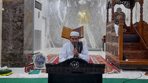 Majelis Rutin Ba Da Subuh Ahad Bersama Ustadz H Fadliani Youtube