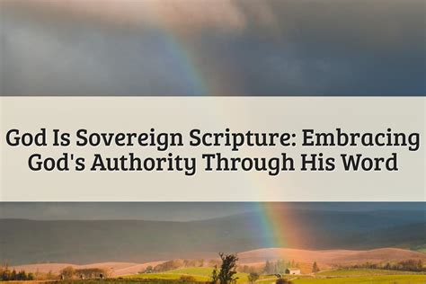 How God Is Sovereign Scripture Empowers Our Faith 2024