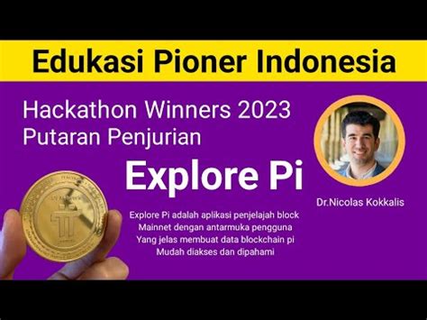 PI NETWORK Ll Explore Pi Hackathon Winners 2023 YouTube