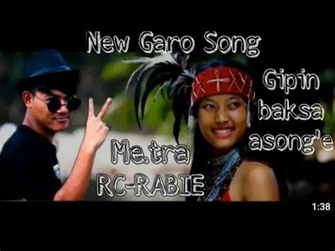 RC Rabie Chekam Metraa Gipin Baksa New Garo Song Trailer Garo