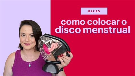 Como colocar o DISCO MENSTRUAL Dicas pra não vazar YouTube