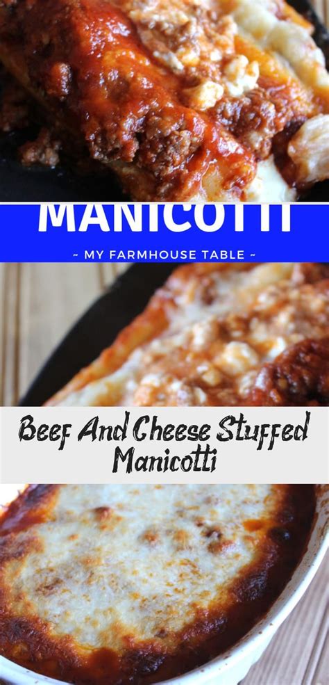 Beef And Cheese Stuffed Manicotti In 2020 With Images Recipes Meat