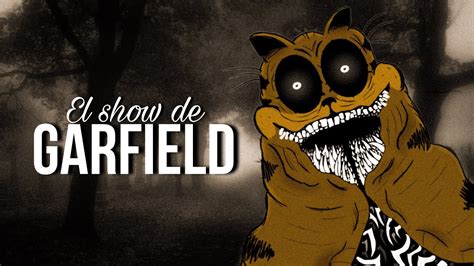 El Episodio Perdido Del Show De Garfield Creepypasta Youtube