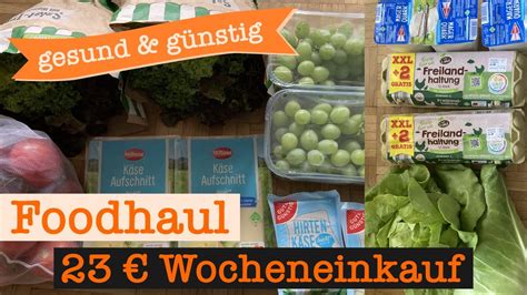 Wocheneinkauf Gesund G Nstig Food Haul Mit Food Diary Person