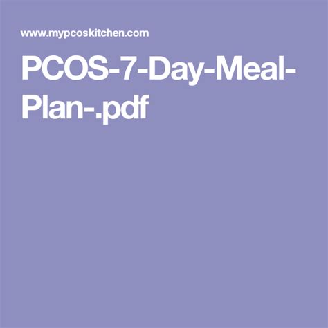 Pcos 7 Day Meal Plan Pdf Meal Planning 7 Day Meal Plan Meals