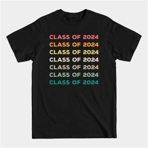 Class of 2024 - Class Of 2024 - T-Shirt sold by Reopening-Controversial ...