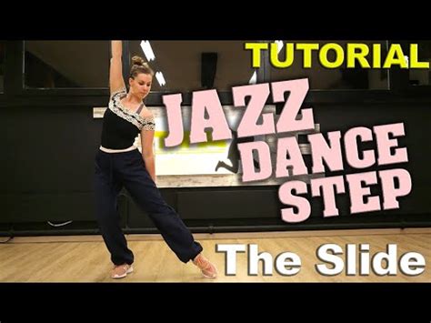 Learn The Jazz Dance Step The Slide Follow Along Tutorial With The