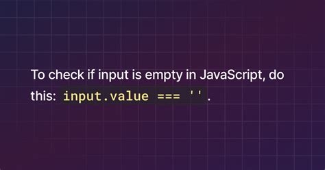 How To Check If Input Is Empty In Javascript